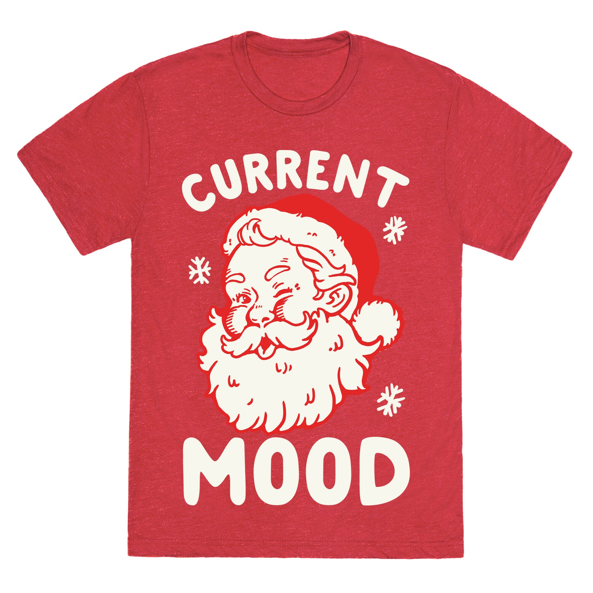Current Mood: Christmas Unisex Triblend Tee